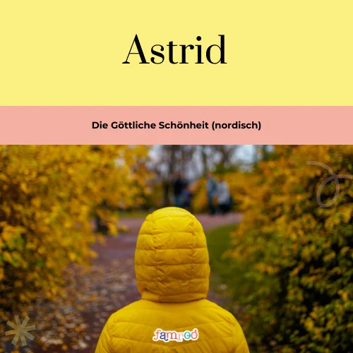 Astrid: Die Göttliche Schönheit (nordisch)